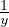 1
y